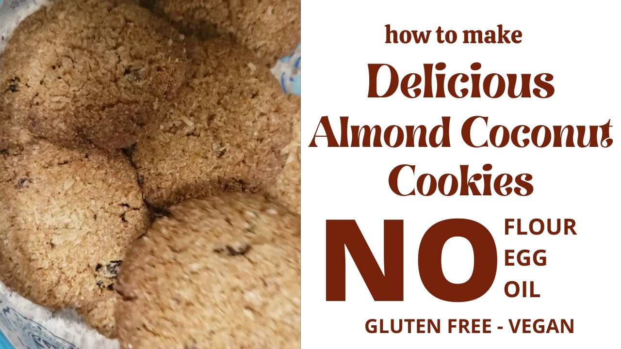 Almond Coconut Cookies|EgglessCookies| Keto |Gluten Free Cookies #vegan #kids #healthy #bakery style