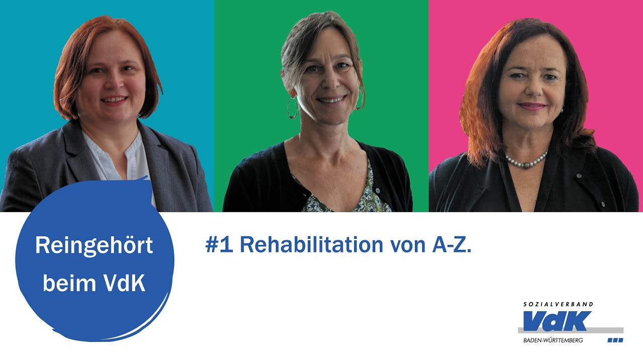 Rehabilitation von A-Z - Reingehört beim Sozialverband VdK Baden-Württemberg. #1