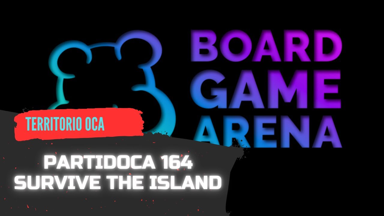🎮 Partidoca 164 SURVIVE THE ISLAND (BGA) Juego de mesa 🎮