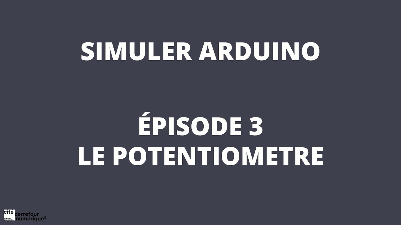 Simuler Arduino (sans carte) - &eacute;pisode 3  le potentiom&egrave;tre