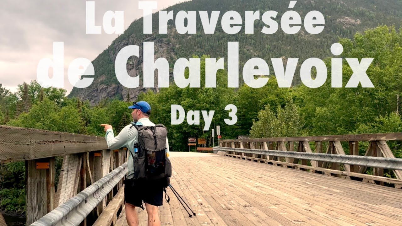 Day 3 | This and That | La Traversée de Charlevoix 2025