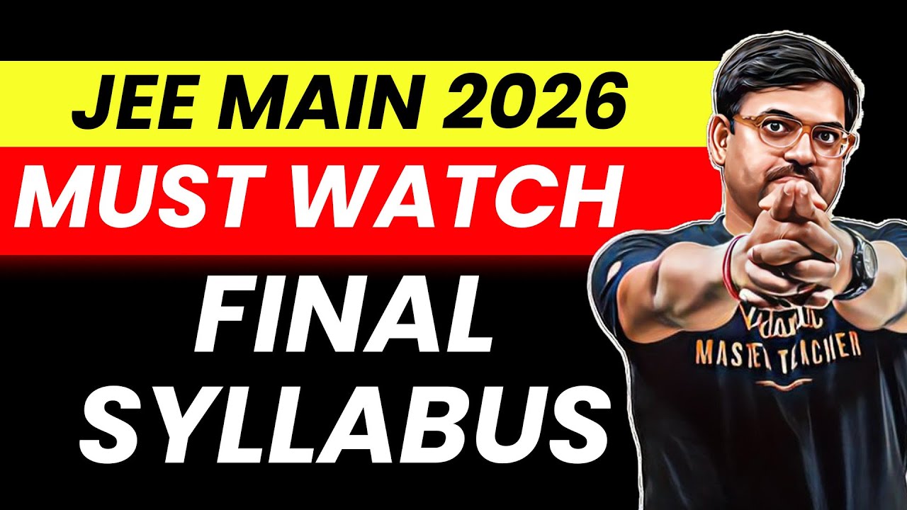 🔊 Final Syllabus for JEE 2026 | Official JEE Syllabus by NTA | Harsh Sir