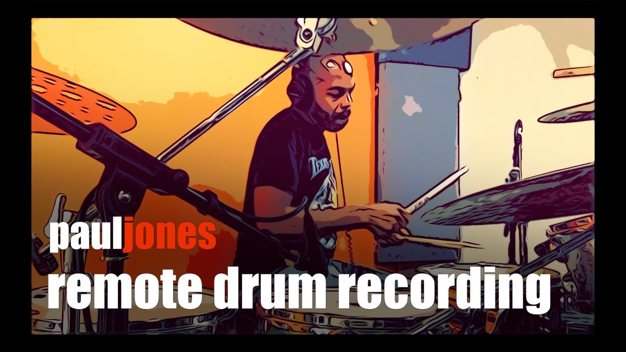 REMOTE DRUM RECORDING - PAUL JONES (SIGMA, LABRINTH, ALISON MOYET DRUMMER)