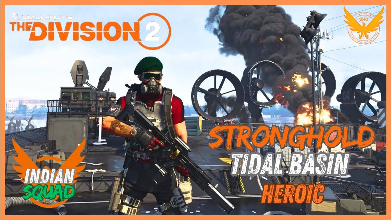 Tidal Basin Stronghold Heroic | The Division 2 Hindi Gameplay | PS5 | Indian Squad #gaming #warzone