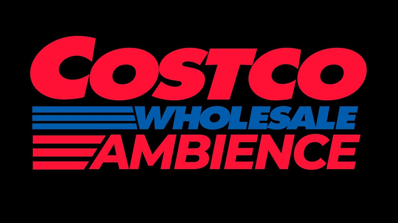 Costco - 3 hour Ambience