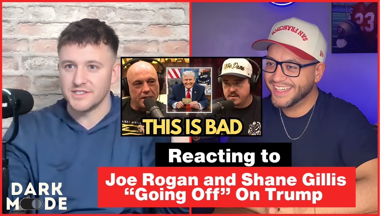 Reacting to Joe Rogan and Shane Gillis “Going Off” On Trump