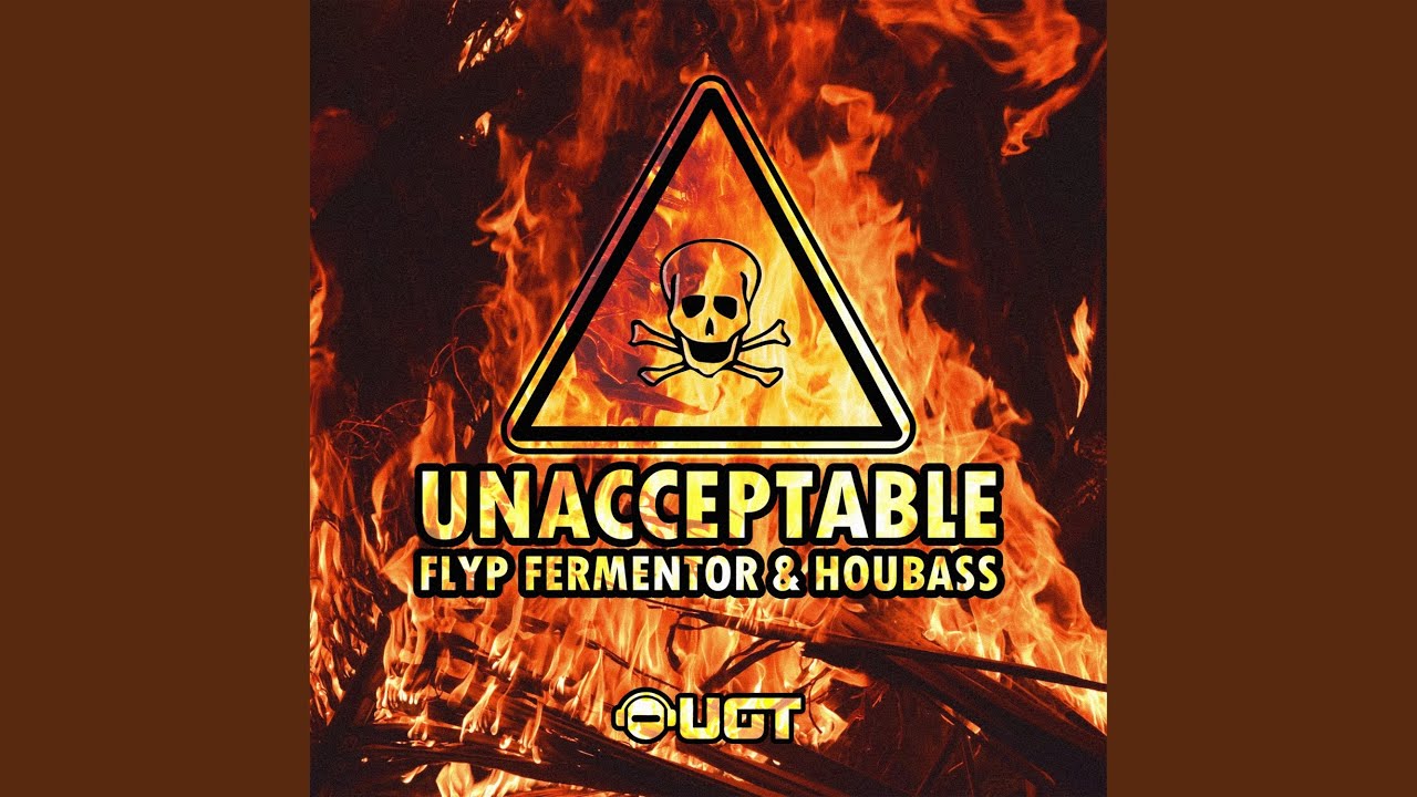Unacceptable