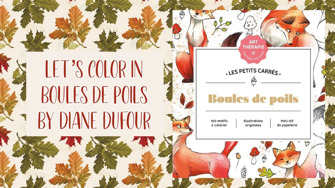 Let’s color In Boules De Poils by Diane Defour #colorautumnescape