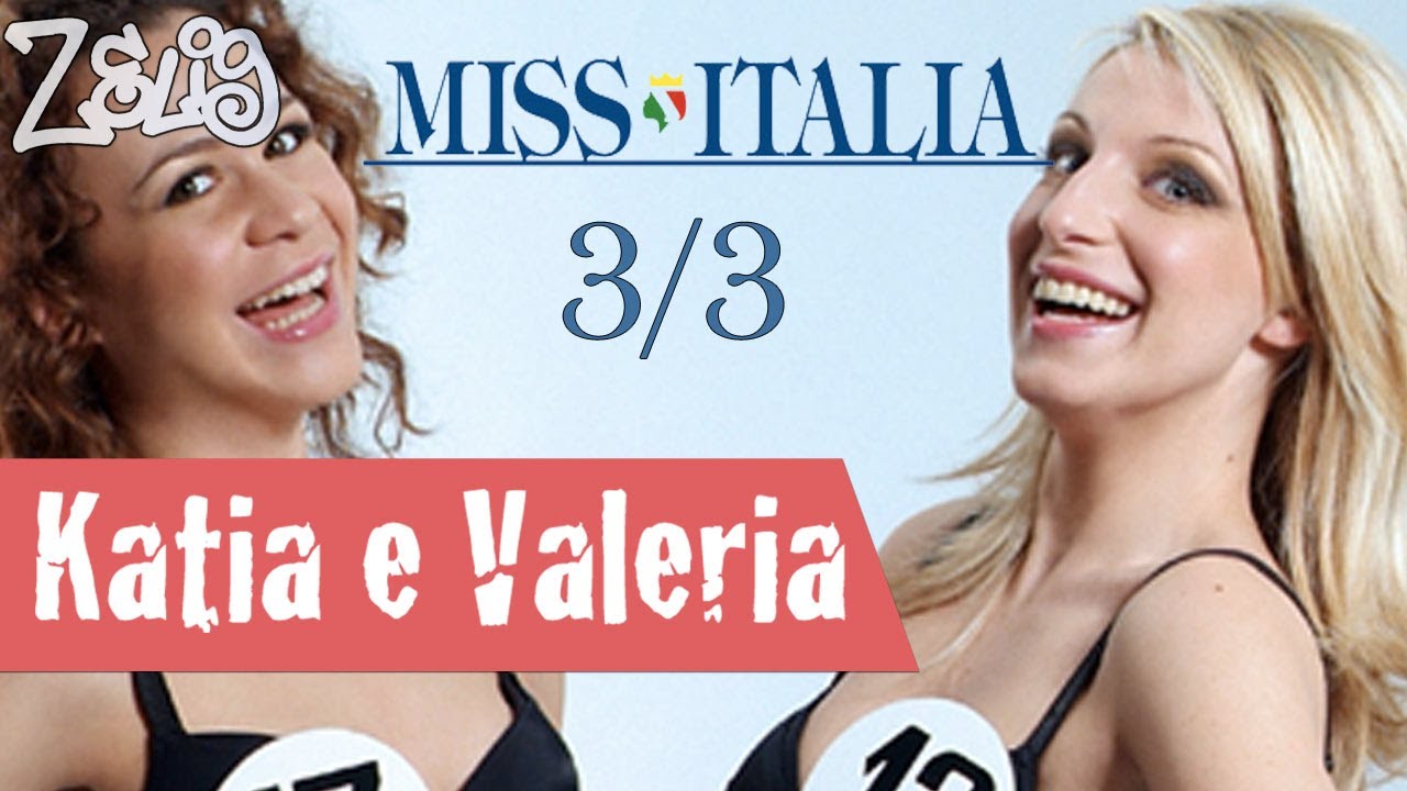 Miss Italia (3 di 3) - Katia e Valeria a Zelig
