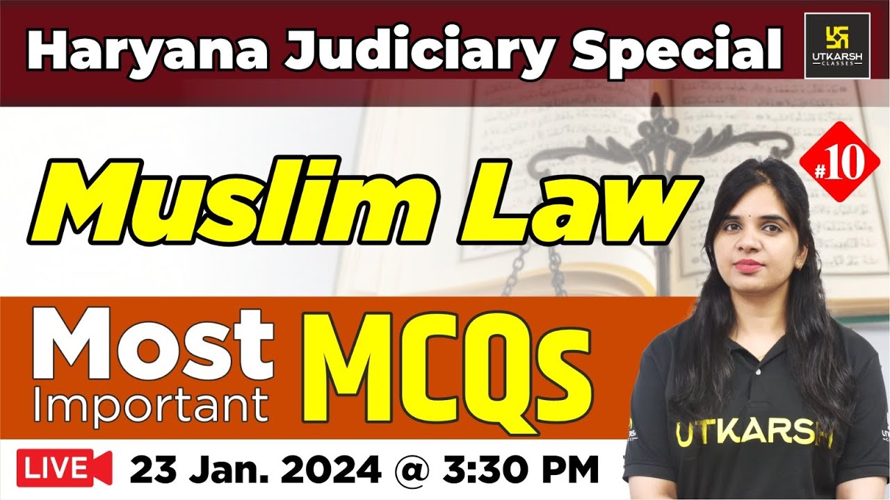 Muslim law Most Imp MCQs | Haryana Judiciary Special | Utaksrh Classes | Rekha Ma'am