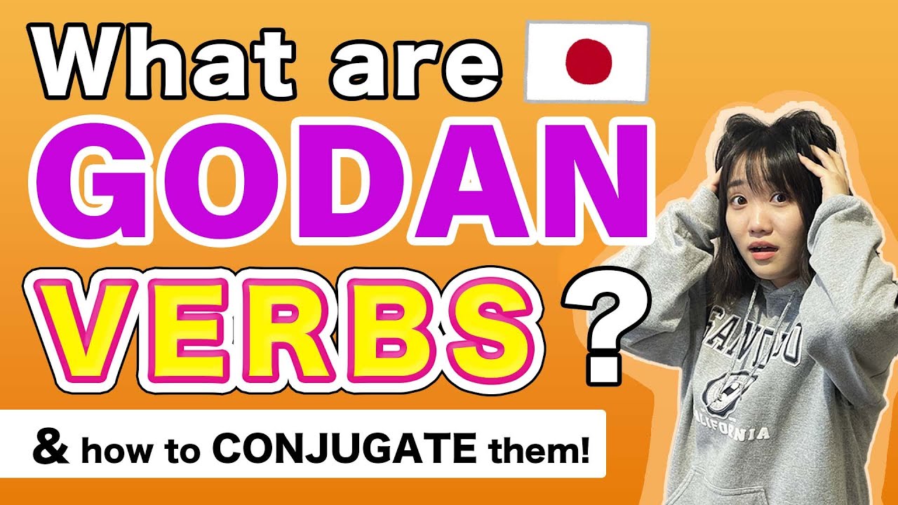 What are GODAN VERBS & How do you conjugate them⁉️🇯🇵 [#47]