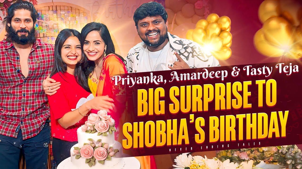BIG SURPRISE to Shobha Shetty BIRTHDAY 🎉🥳♥️ || Priyanka Jain & Shobha Shetty || @NeverEndingTales ||