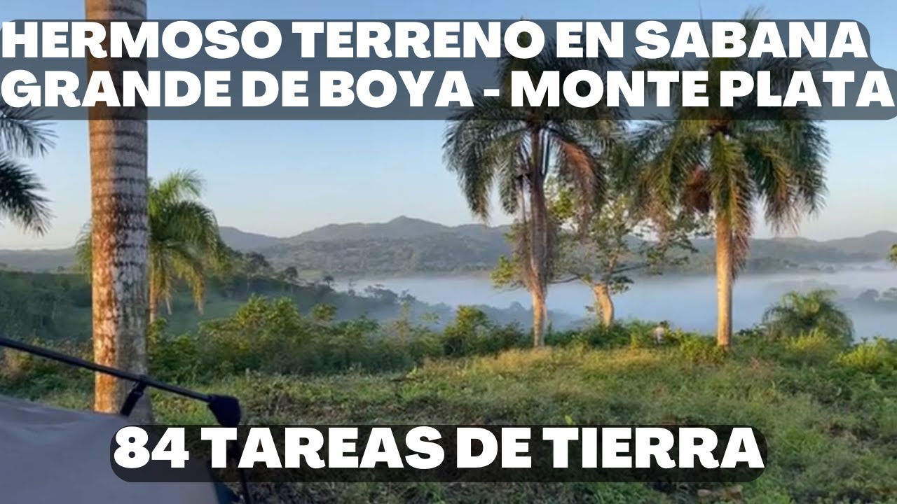 Venta de Terreno en Sábana Grande de Boya Provincia Monte Plata..