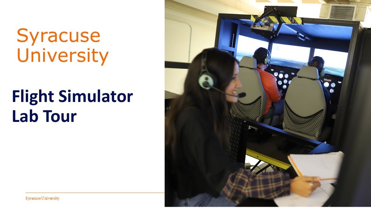 Syracuse University Flight Simulator Lab Tour