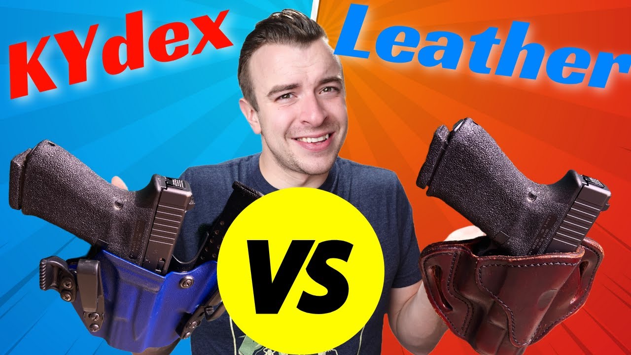 Leather Holsters VS Kydex Holsters