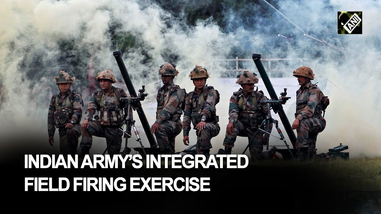 Indian Army conducts integrated field firing exercise