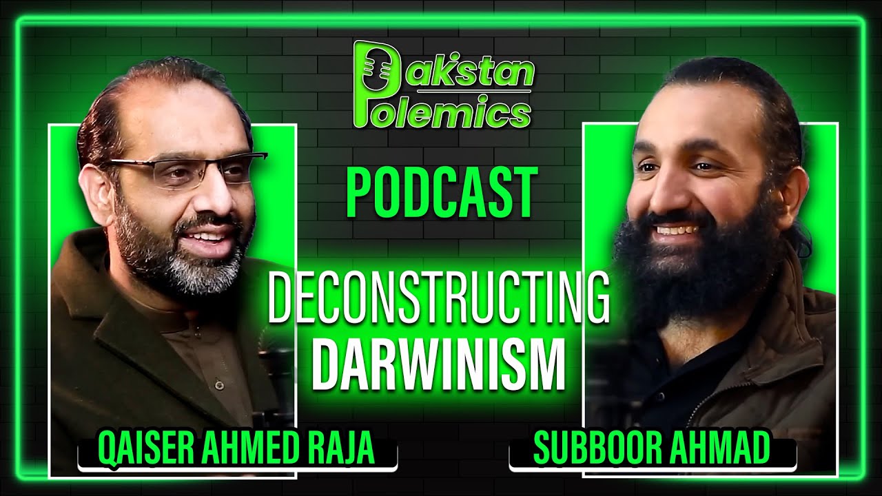 Deconstructing Darwinism Scientism with @SubboorAhmadAbbasi