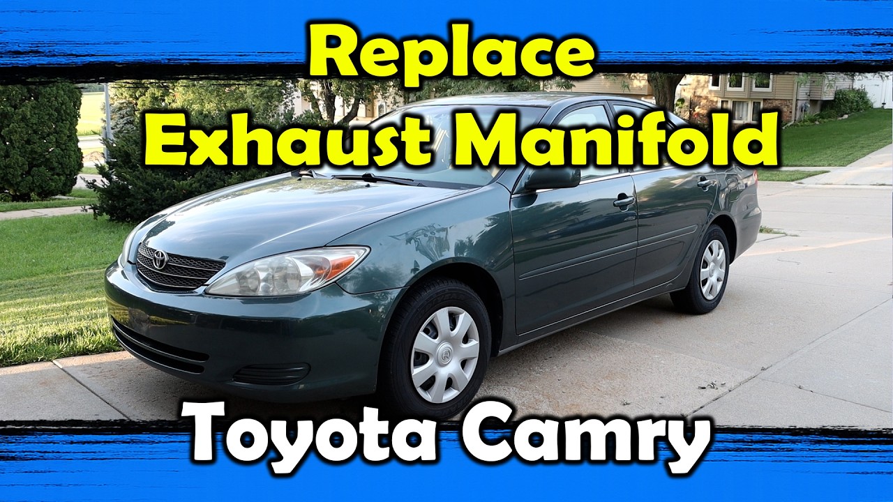 2003 Toyota Camry Exhaust Manifold Replacement - Resolve Error Code P0420