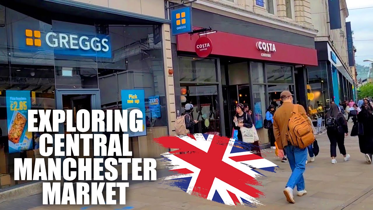 🎥 Exploring the Vibrant Market 🛍️of Central Manchester: A Local's Guide | UK Diaries 🇬🇧