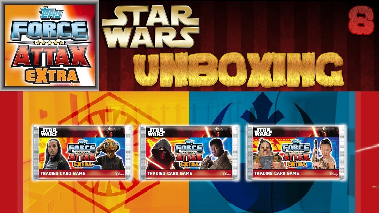 Unboxing #8-Star Wars Force Attax Extra