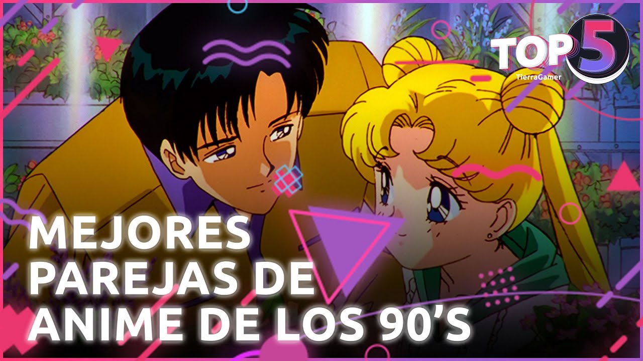 Top 5: Mejores parejas de anime de los 90's || Tierragamer