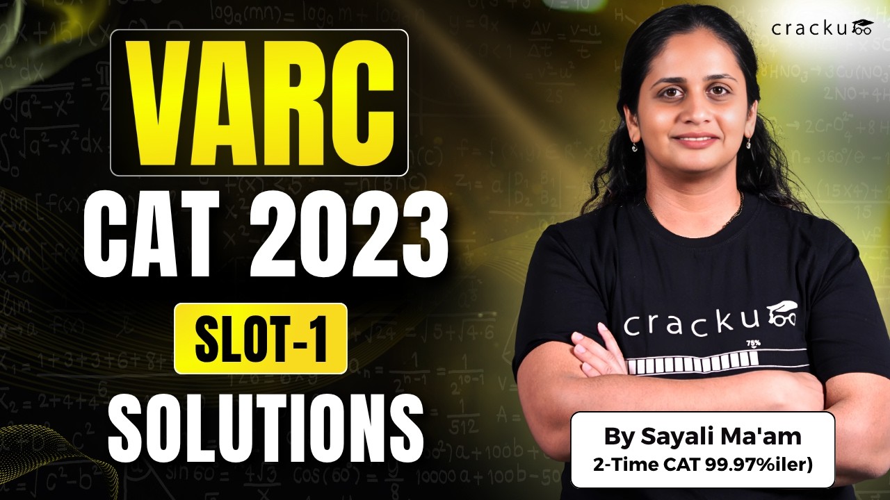 CAT 2023 Slot-1 | VARC Video Solutions 🔥 With Detailed Explantion By Sayali Ma'am (CAT 99.97%iler)