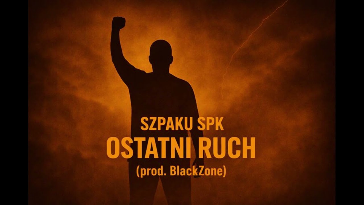 6.SZPAKU SPK-OSTATNI RUCH (prod.BlackZone)