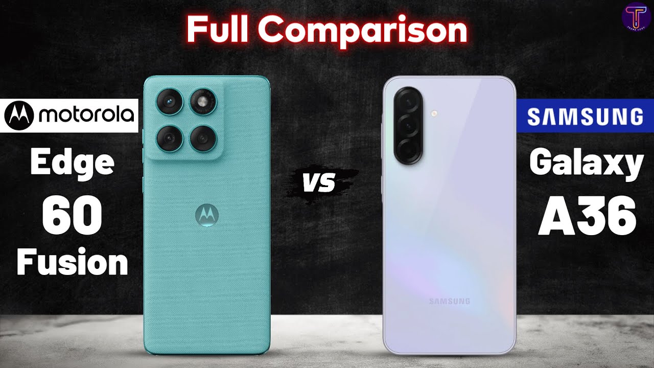 Motorola Edge 60 Fusion vs Samsung Galaxy A36 : Full Comparison⚡Which One Is Better?