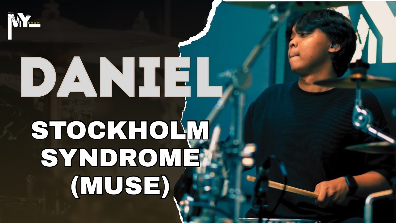 Stockholm Syndrome - MUSE (drum cover by Daniel Saha)