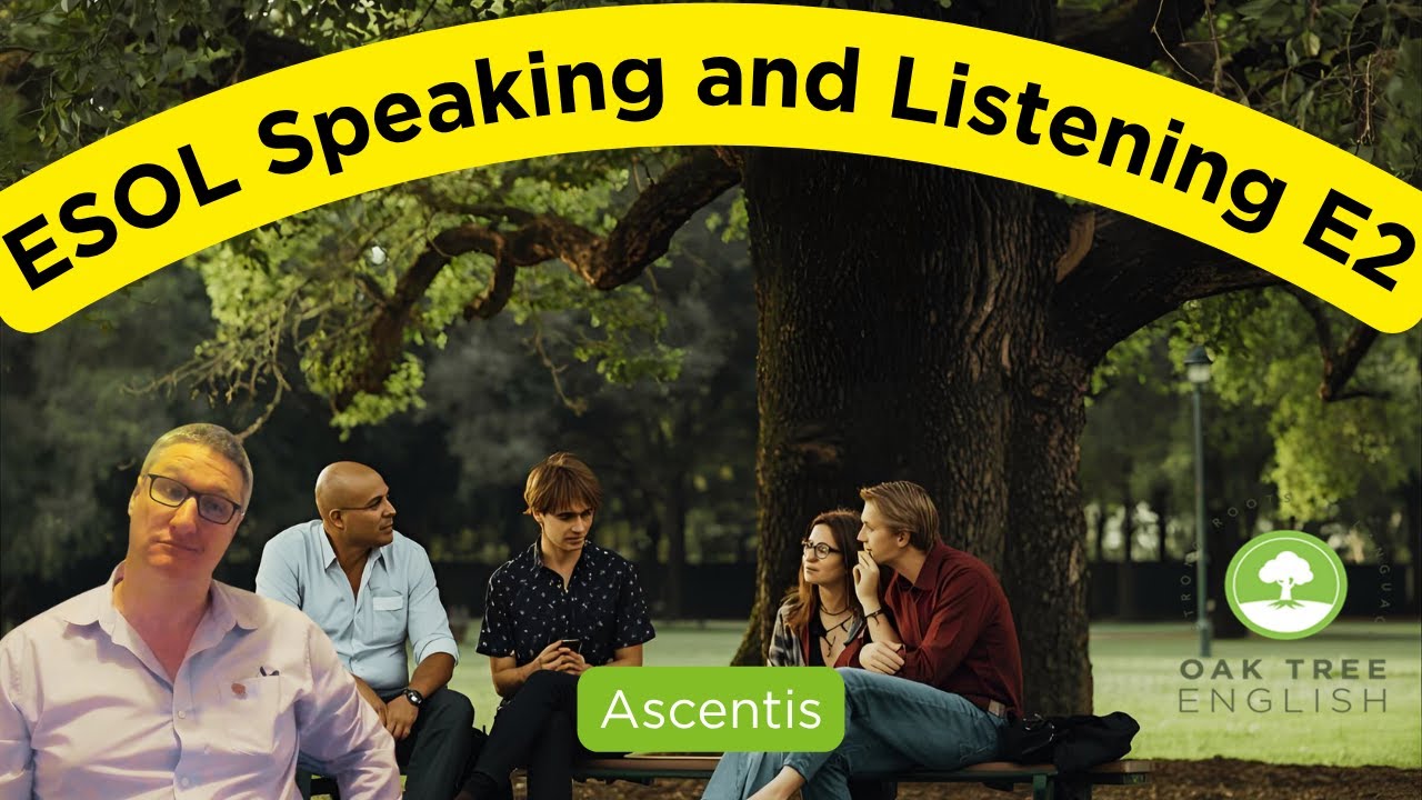 ESOL Speaking and Listening (Ascentis) E2