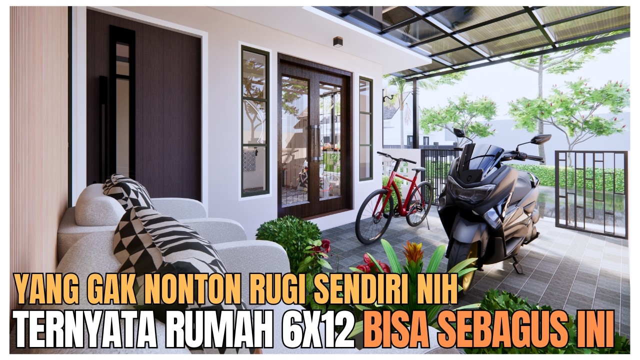 Rumah 6x12 Ini Bikin Banyak Orang Suka — Rahasianya di Ruangan Depannya