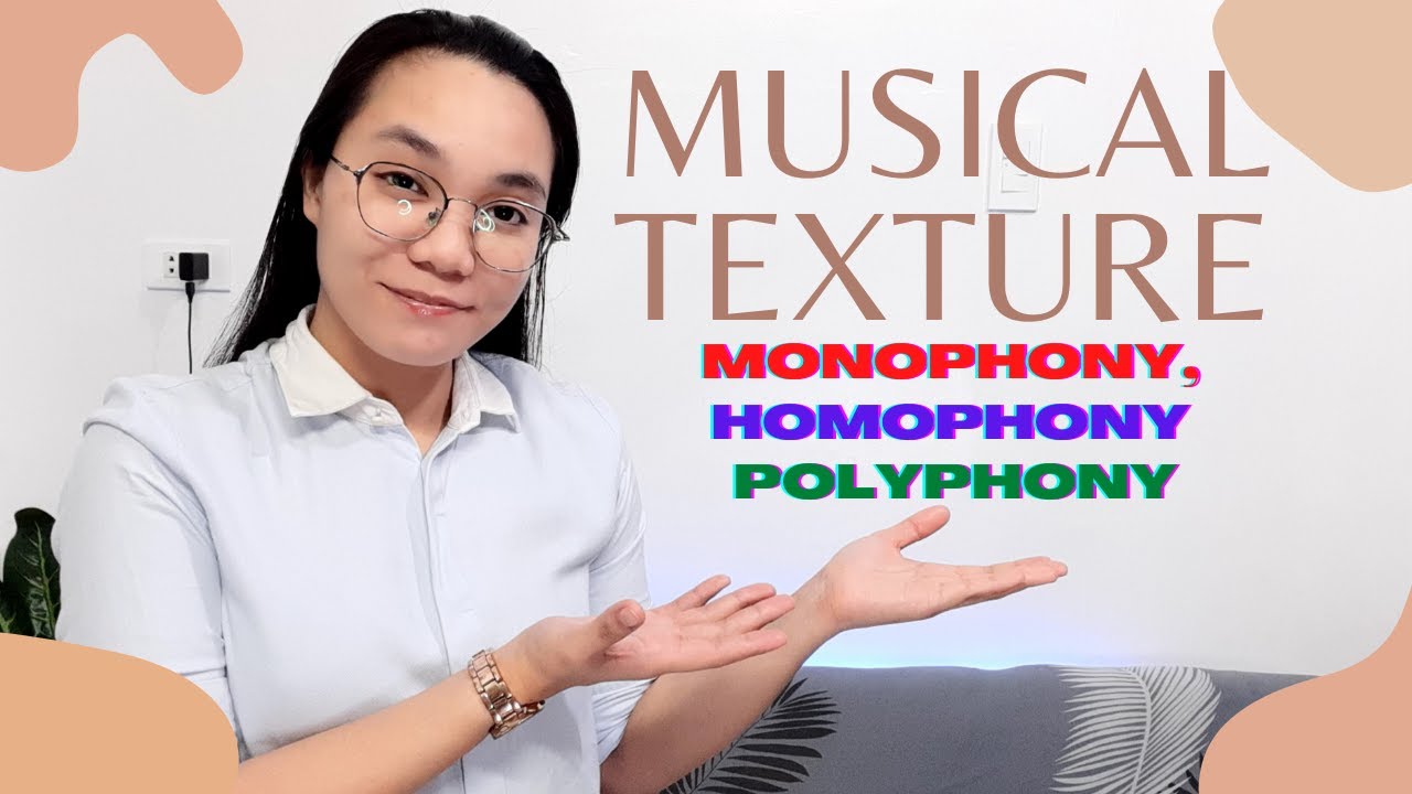 Texture in Music//Monophony, Homophony, Polyphony