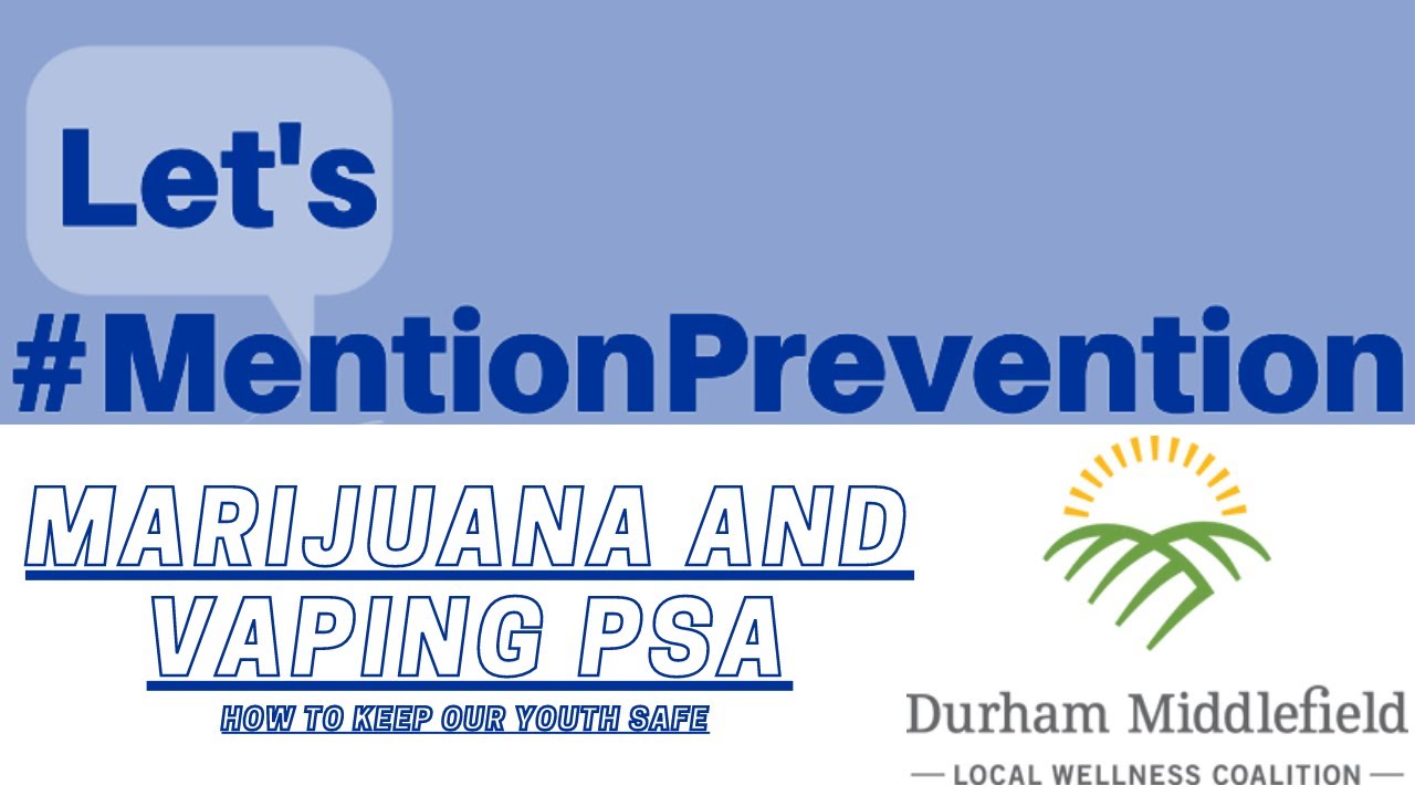 Marijuana Prevention Video
