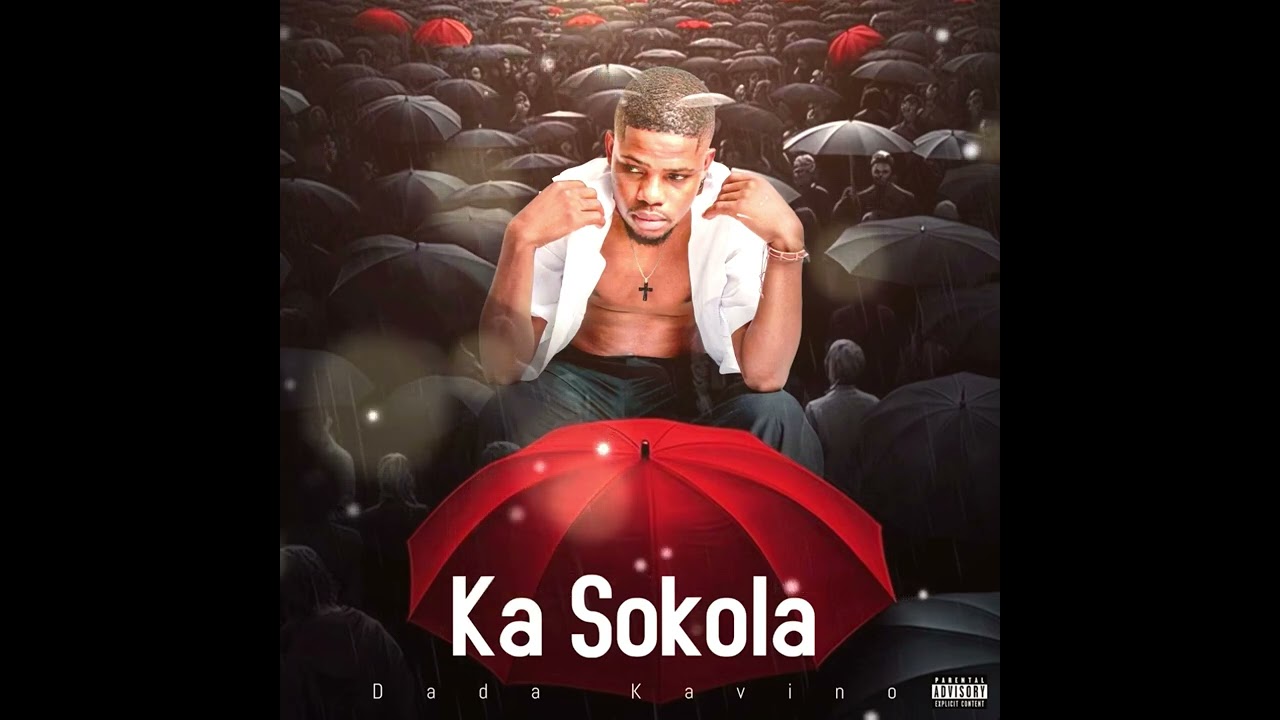 Dada Kavino_Ka Sokola (Official Audio)