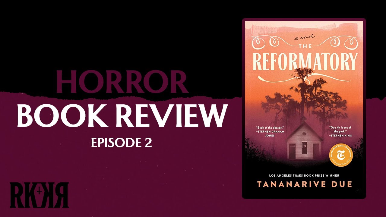 RKKR Horror Book Club: Episode 2 The Reformatory