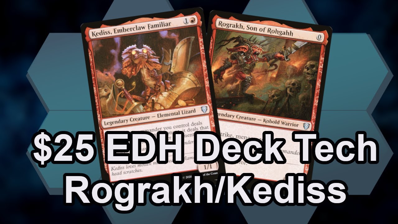 25$ Deck Tech - Rograkh/Kediss Voltron Partners