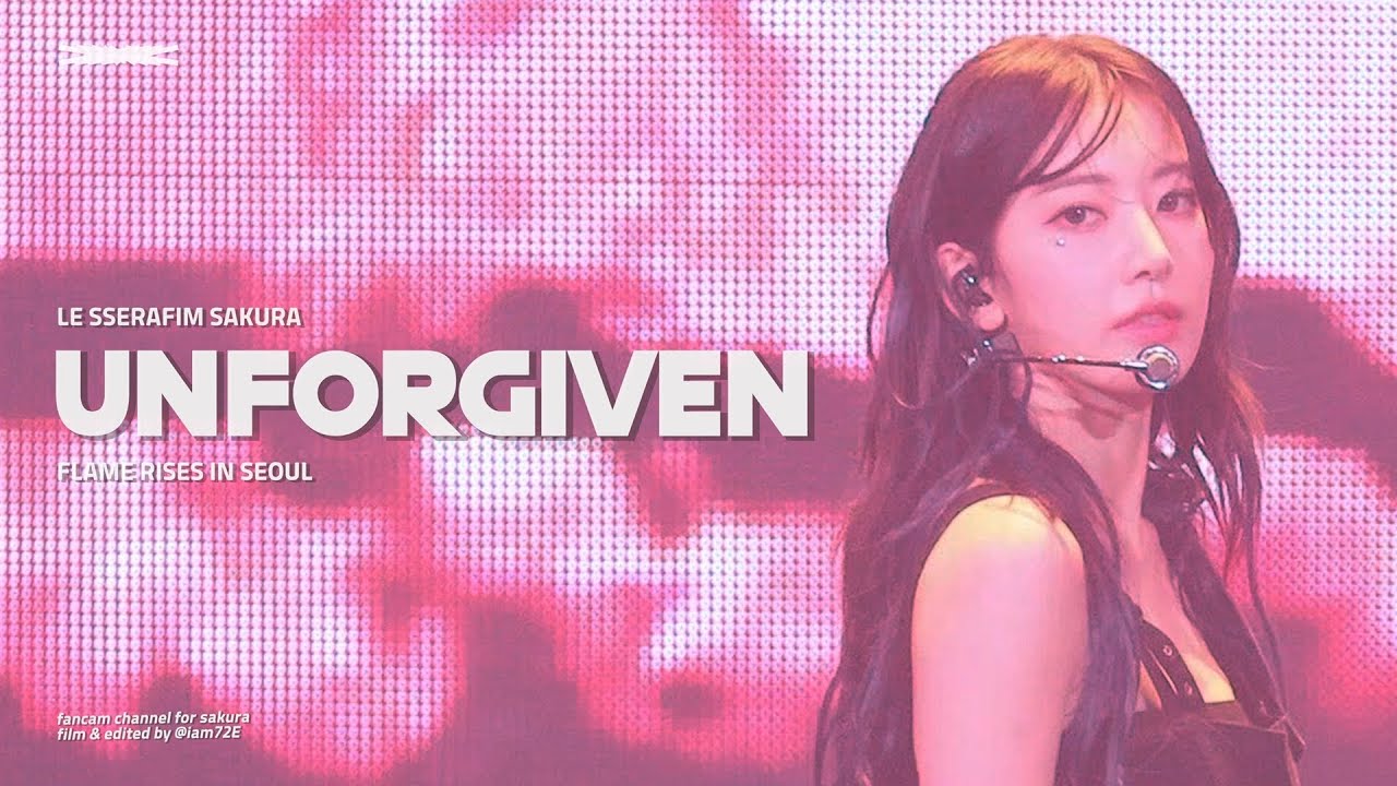 230813 르세라핌 사쿠라 'Unforgiven' 직캠 LE SSERAFIM Sakura 4k Fancam @TOUR FLAME RISES IN SEOUL