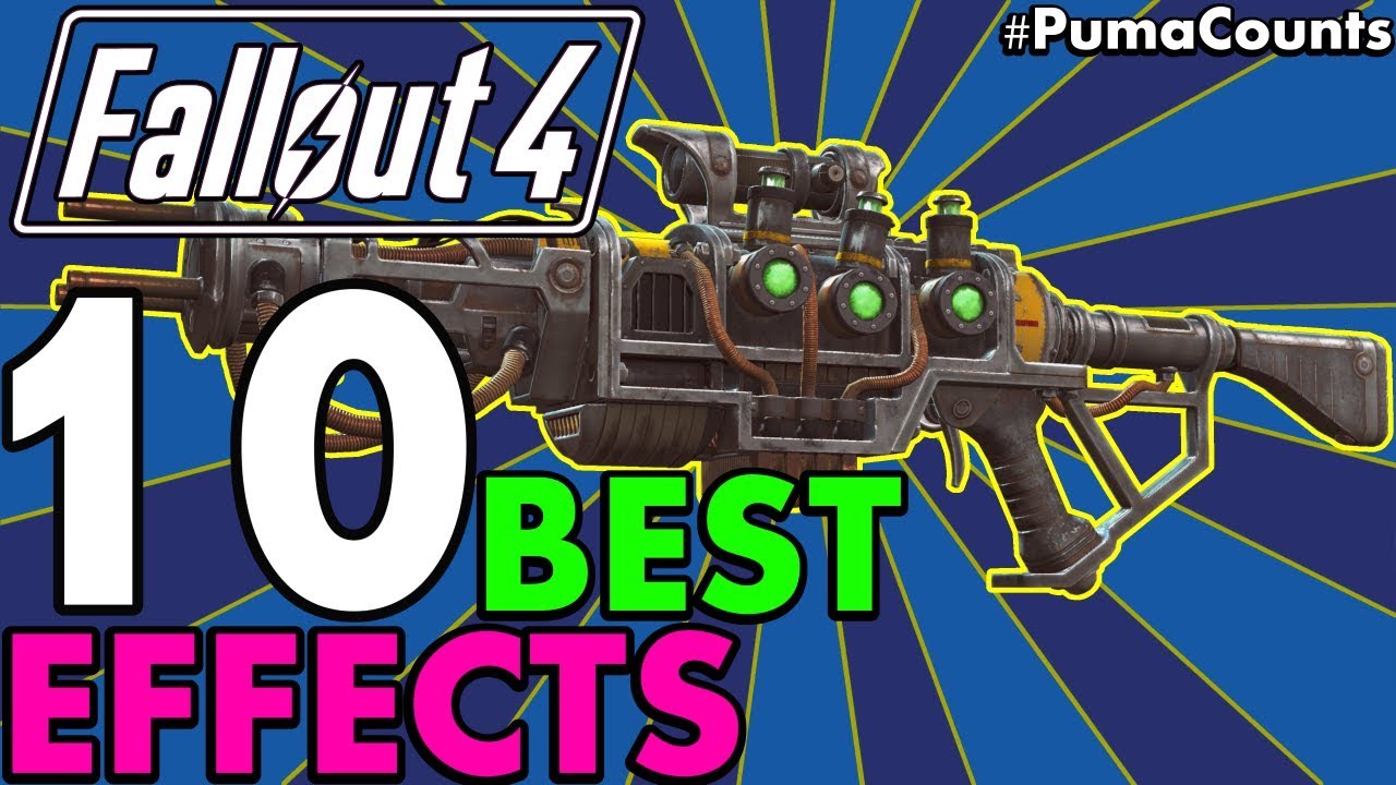Top 10 Best and Most Powerful Legendary Weapon Effects in Fallout 4 (Including DLC) #PumaCounts