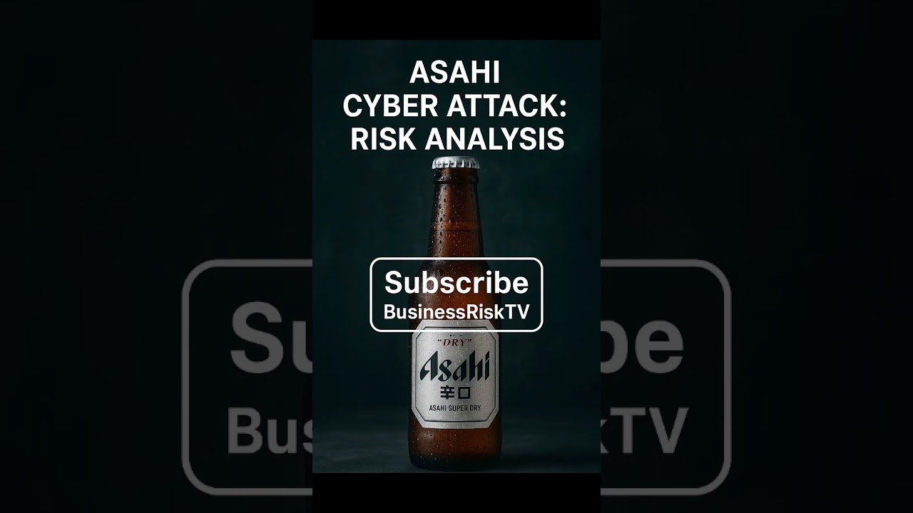 Asahi Cyber Attack: Risk Analysis @RiskBusinessTV Channel #CyberRiskManagement #CyberAttack