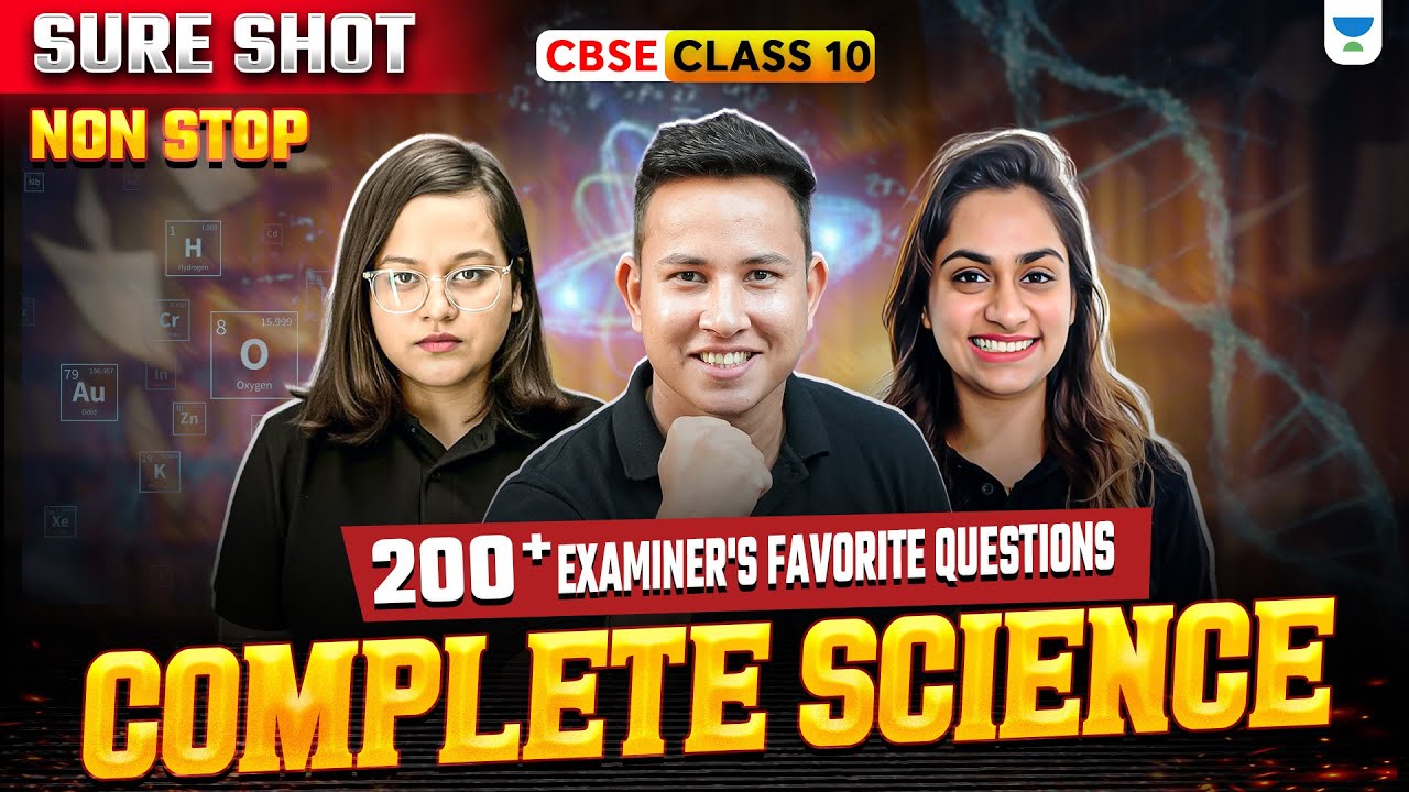 Complete Science Most Important Questions || CBSE Class 10 Boards Exams 2026 || Science Marathon