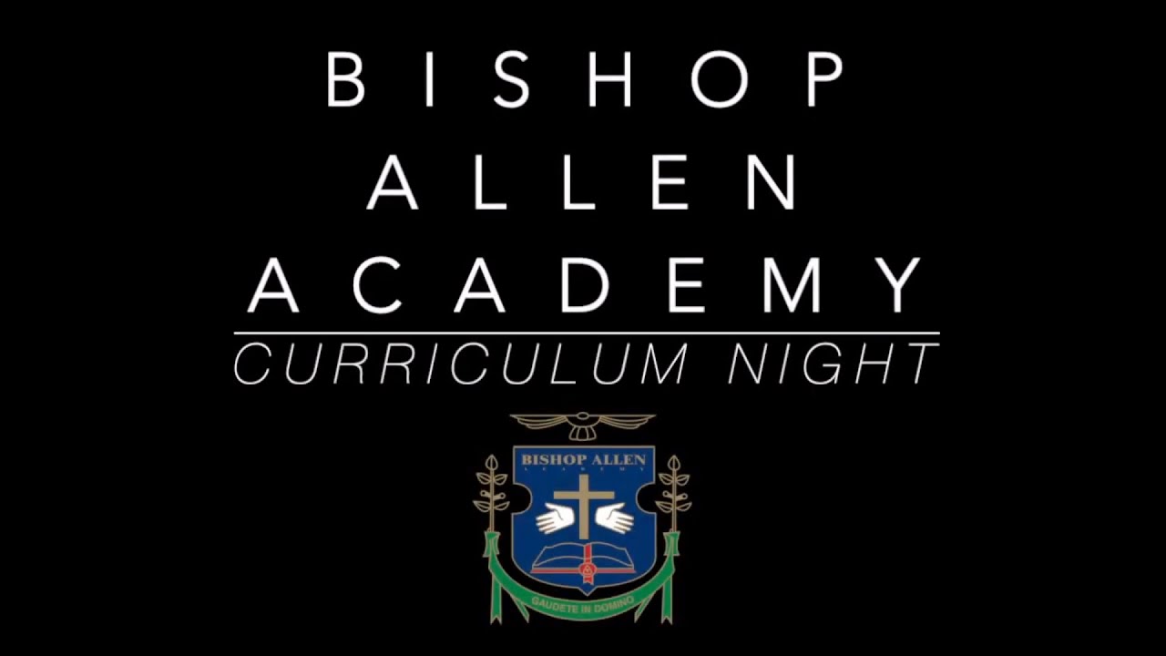 Bishop Allen's Virtual Curriculum Night 2020