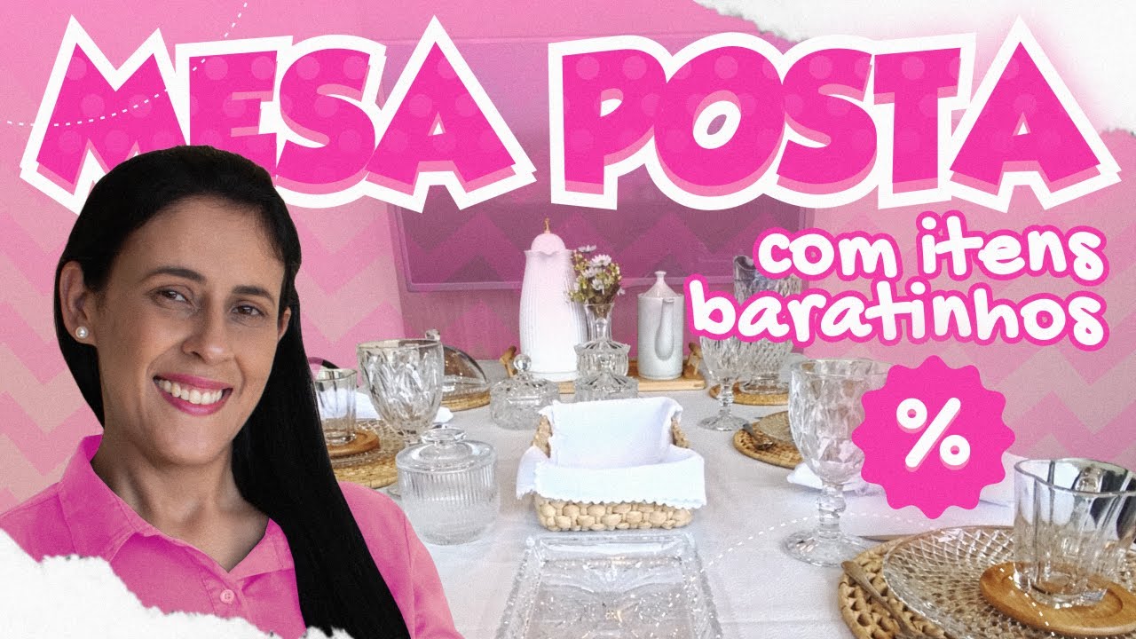 USEI AS COMPRINHAS PRA MONTAR UMA MESA POSTA LINDA E BARATA