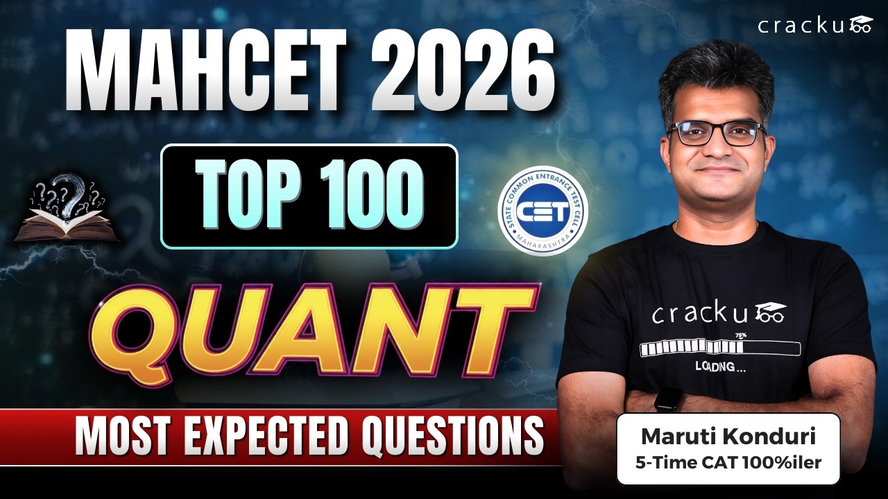 MAH CET 2026 🔥Top 100 Quant Most Expected Questions | MAH CET Quant Questions With Video Solutions