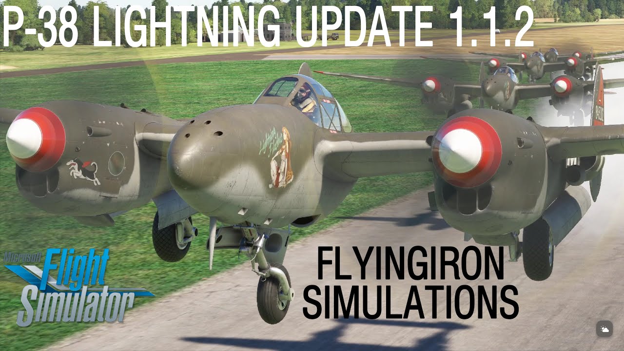 FLYINGIRON SIMULATIONS P-38L LIGHTNING UPDATE 1.1.2 at RAF Thorpe Abbotts