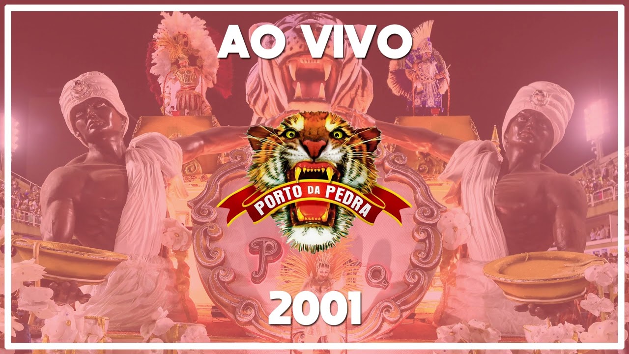 Porto da Pedra 2001 | Samba gravado no desfile oficial - Áudio ao vivo