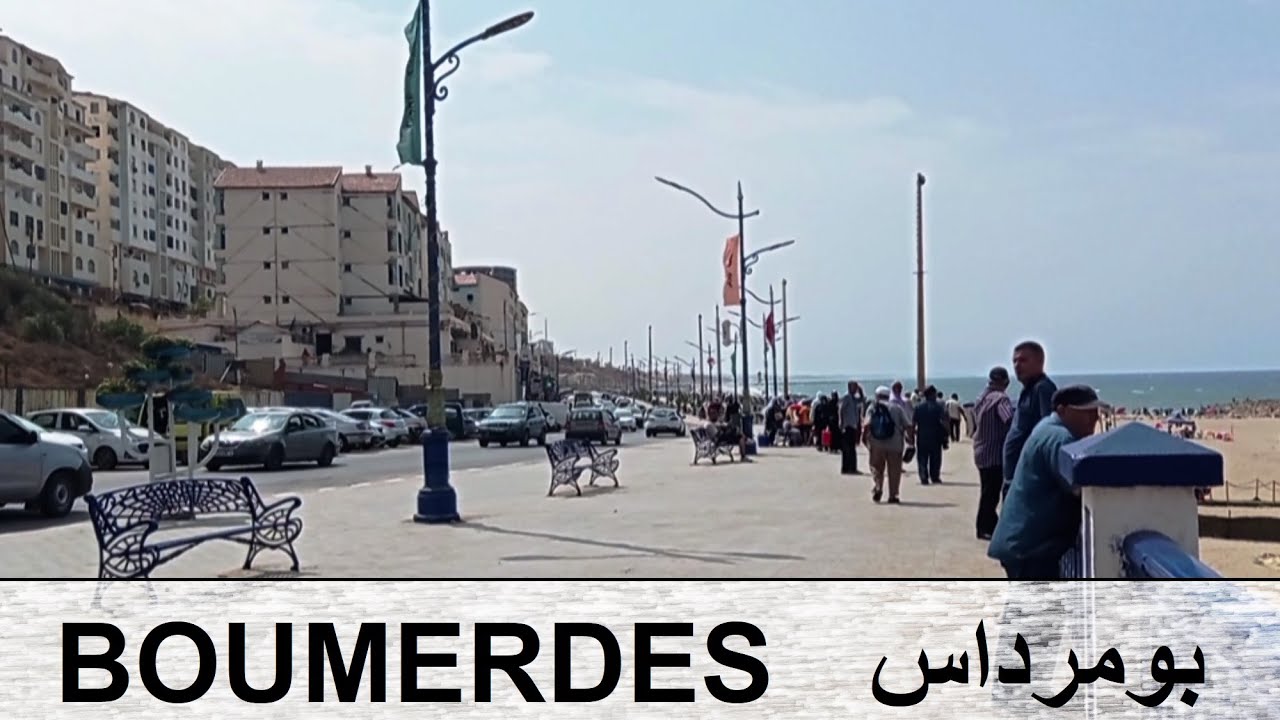 Boumerdes city  --  مدينة بومرداس -- La ville de Boumerdes