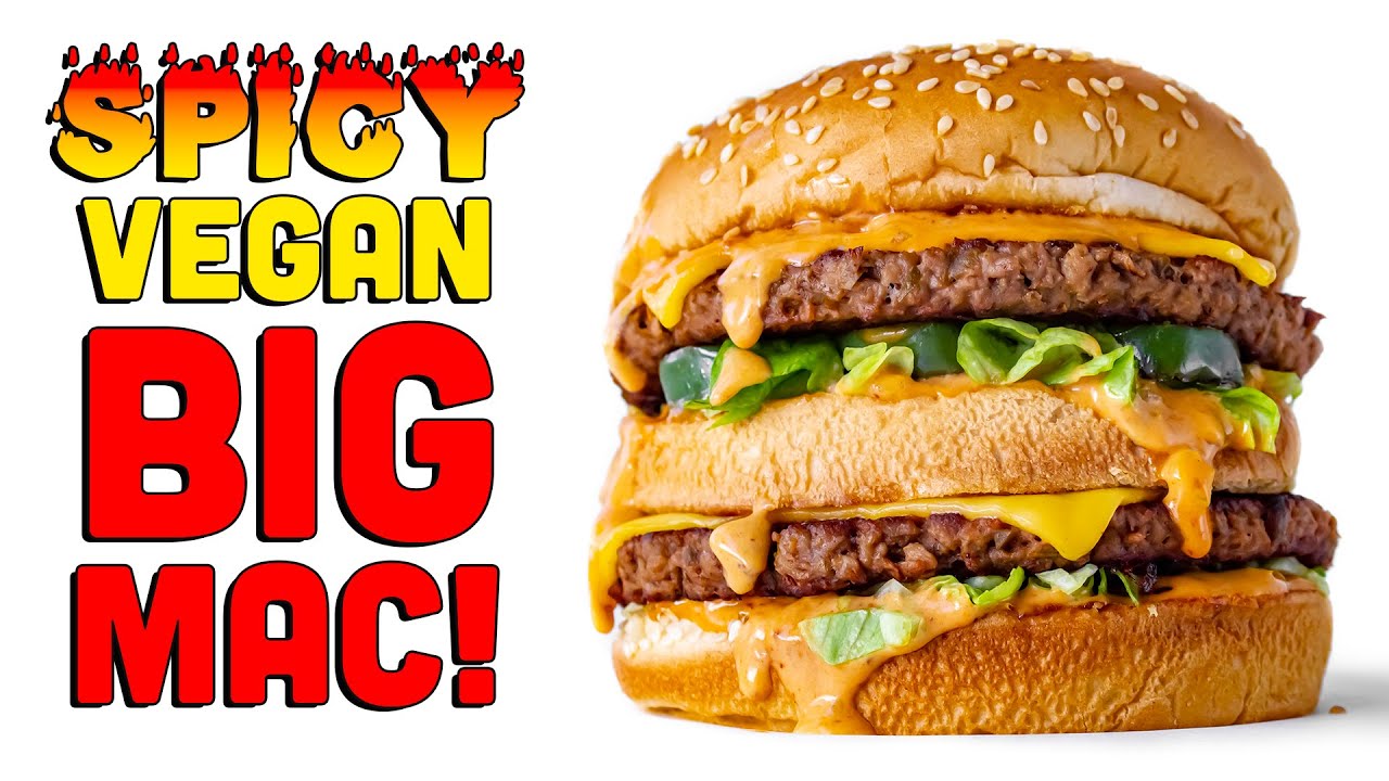 VEGAN BIG MAC but make it SPICY! 🔥🔥🔥