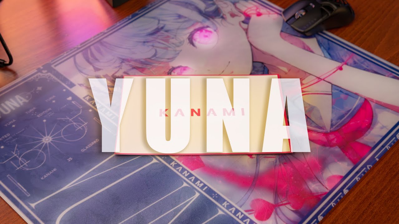 ANOTHER ANIME GLASS PAD?? | Kanami Yuna Review
