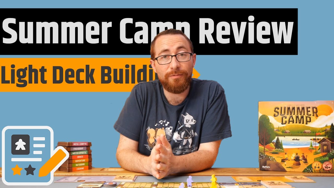 Summer Camp Review - A Great Gateway Deck Building Game
