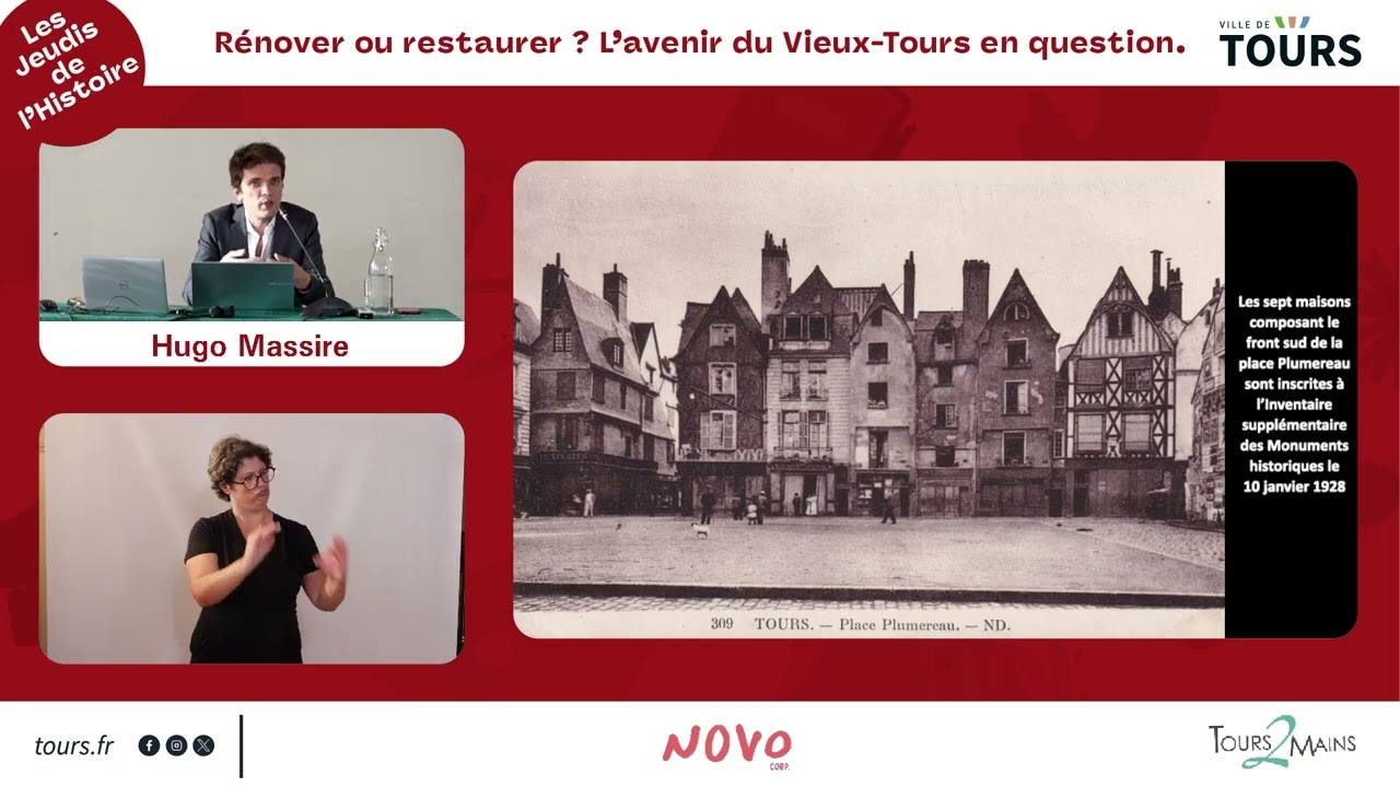 Jeudis de l'Histoire - Rénover, restaurer ? L'avenir du Vieux-Tours en question, 1958-1985